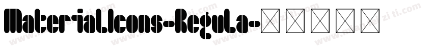 MaterialIcons-Regula字体转换