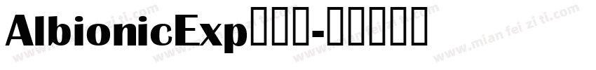 AlbionicExp手机版字体转换