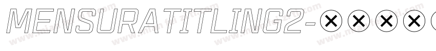 MensuraTitling2字体转换