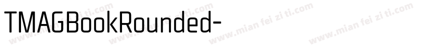 TMAGBookRounded字体转换