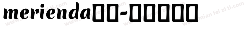 merienda字体字体转换