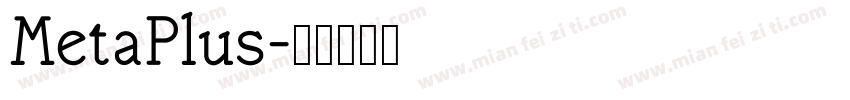 MetaPlus字体转换
