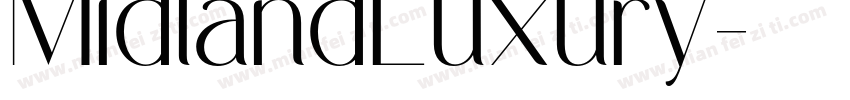MidlandLuxury字体转换