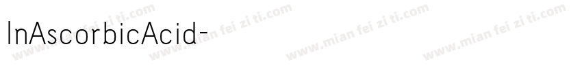 InAscorbicAcid字体转换