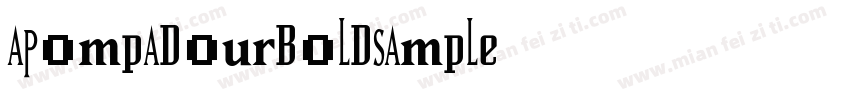 APompadourBoldSample字体转换