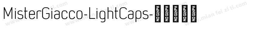 MisterGiacco-LightCaps字体转换