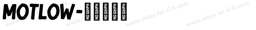 Motlow字体转换