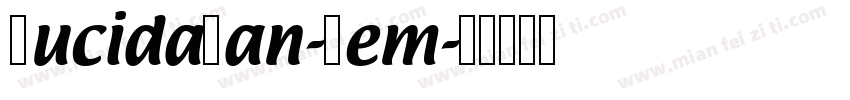 LucidaSan-Dem字体转换