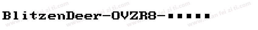 BlitzenDeer-OVZR8字体转换