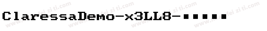 ClaressaDemo-x3LL8字体转换