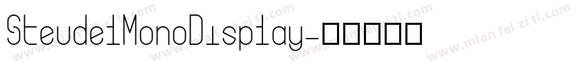 SteudelMonoDisplay字体转换
