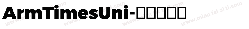 ArmTimesUni字体转换
