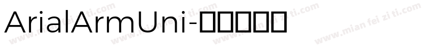 ArialArmUni字体转换