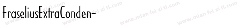 FraseliusExtraConden字体转换
