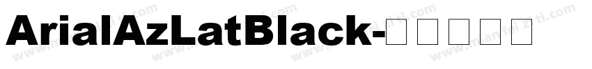 ArialAzLatBlack字体转换