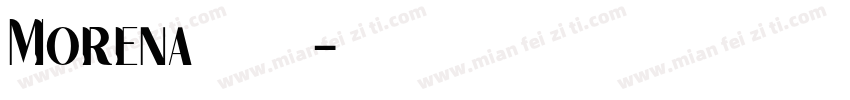 Morena英文字体字体转换