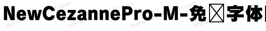 NewCezannePro-M字体转换