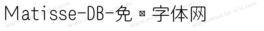 Ｍatisse-DB字体转换