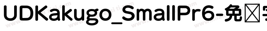 UDKakugo_SmallPr6字体转换