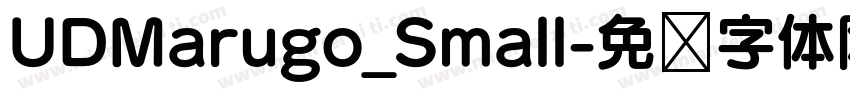 UDMarugo_Small字体转换
