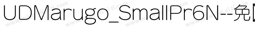 UDMarugo_SmallPr6N-字体转换