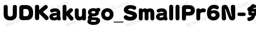 UDKakugo_SmallPr6N字体转换