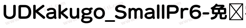 UDKakugo_SmallPr6字体转换