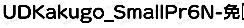 UDKakugo_SmallPr6N字体转换