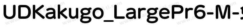 UDKakugo_LargePr6-M字体转换