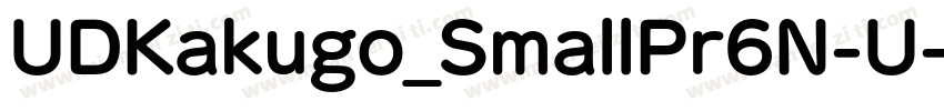 UDKakugo_SmallPr6N-U字体转换
