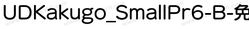 UDKakugo_SmallPr6-B字体转换