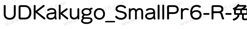 UDKakugo_SmallPr6-R字体转换
