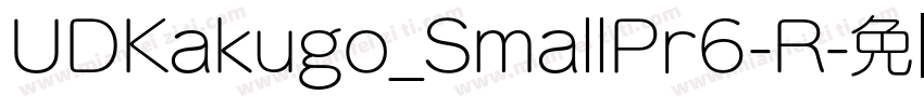 UDKakugo_SmallPr6-R字体转换