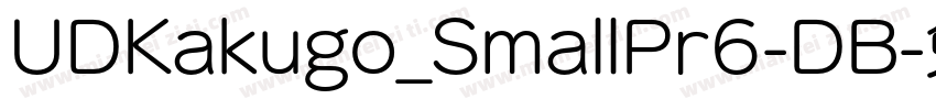 UDKakugo_SmallPr6-DB字体转换