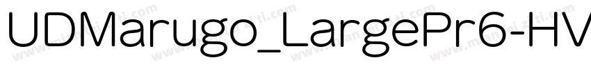 UDMarugo_LargePr6-HV字体转换