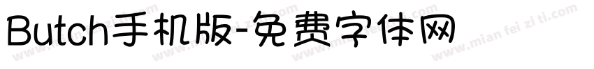 Butch手机版字体转换