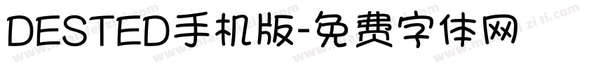 DESTED手机版字体转换