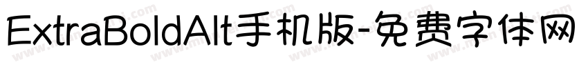 ExtraBoldAlt手机版字体转换