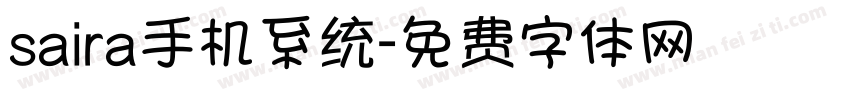 saira手机系统字体转换