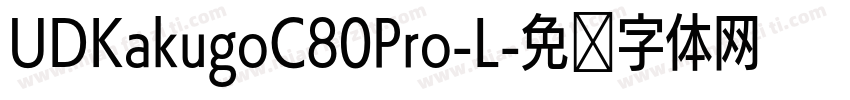 UDKakugoC80Pro-L字体转换