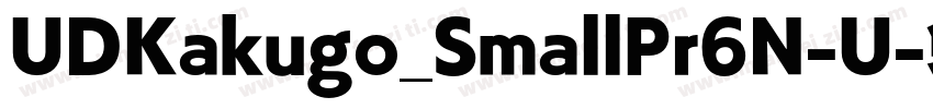 UDKakugo_SmallPr6N-U字体转换