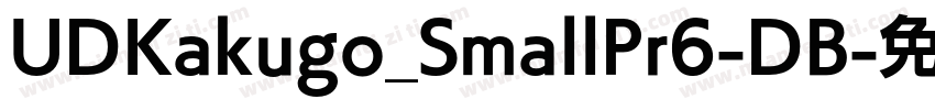UDKakugo_SmallPr6-DB字体转换