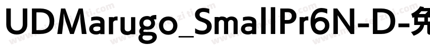 UDMarugo_SmallPr6N-D字体转换