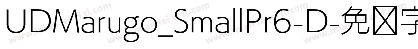 UDMarugo_SmallPr6-D字体转换