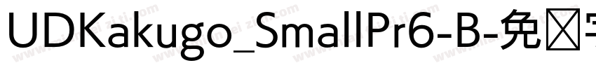 UDKakugo_SmallPr6-B字体转换