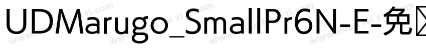UDMarugo_SmallPr6N-E字体转换