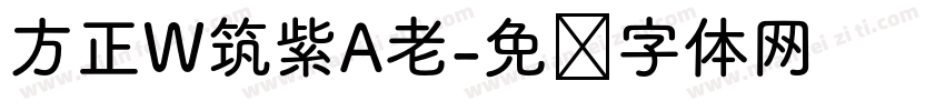 方正W筑紫A老字体转换