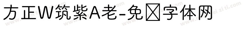 方正W筑紫A老字体转换