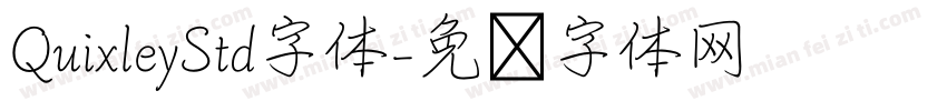QuixleyStd字体字体转换