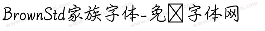 BrownStd家族字体字体转换